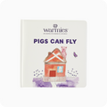 Pigs Can Fly Board Book - Simple Edit